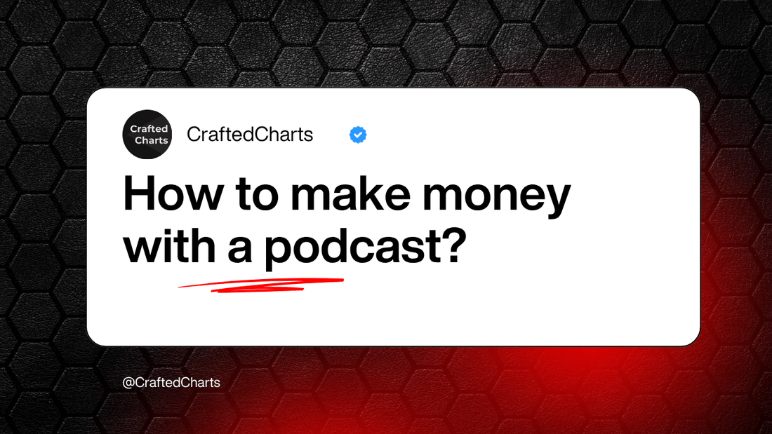 How to make money with a podcast