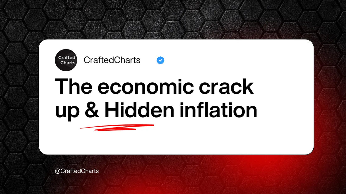 The economic crack up & Hidden inflation