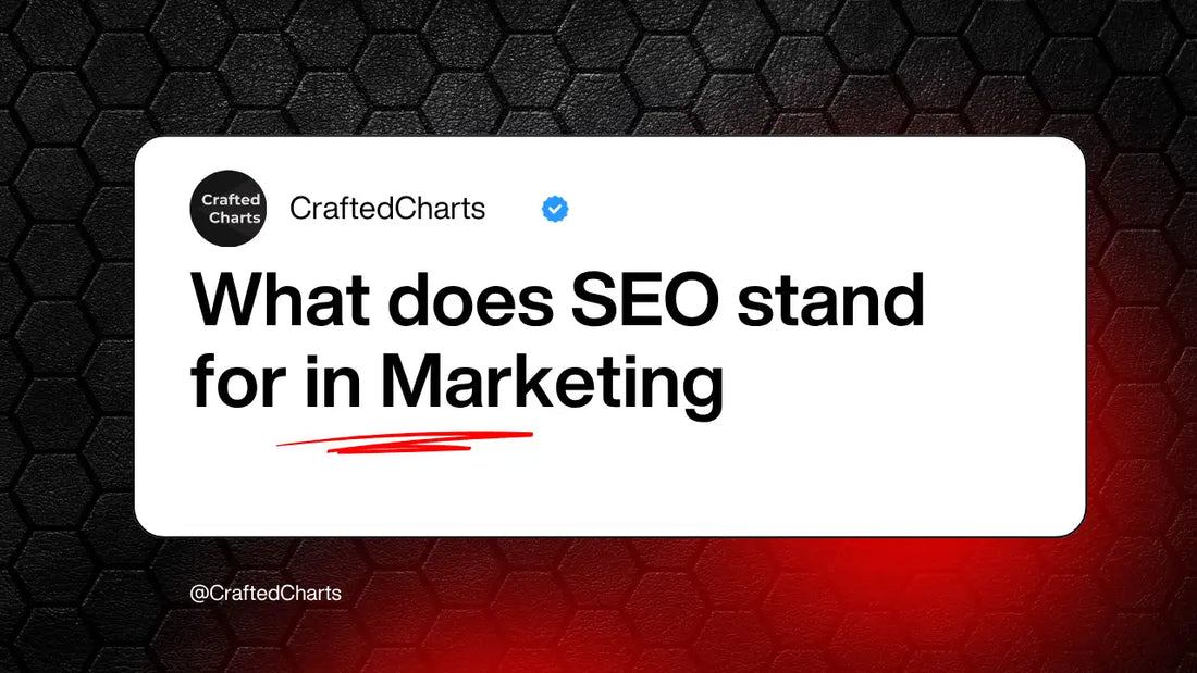 "What does SEO stand for in Marketing" text on a red and black background