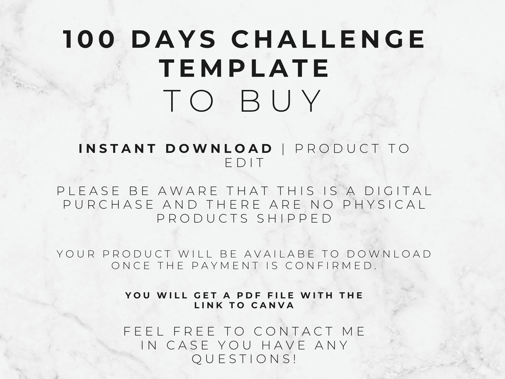Text on a marble background describing a '100 Days Challenge Template to Buy' with digital product details.