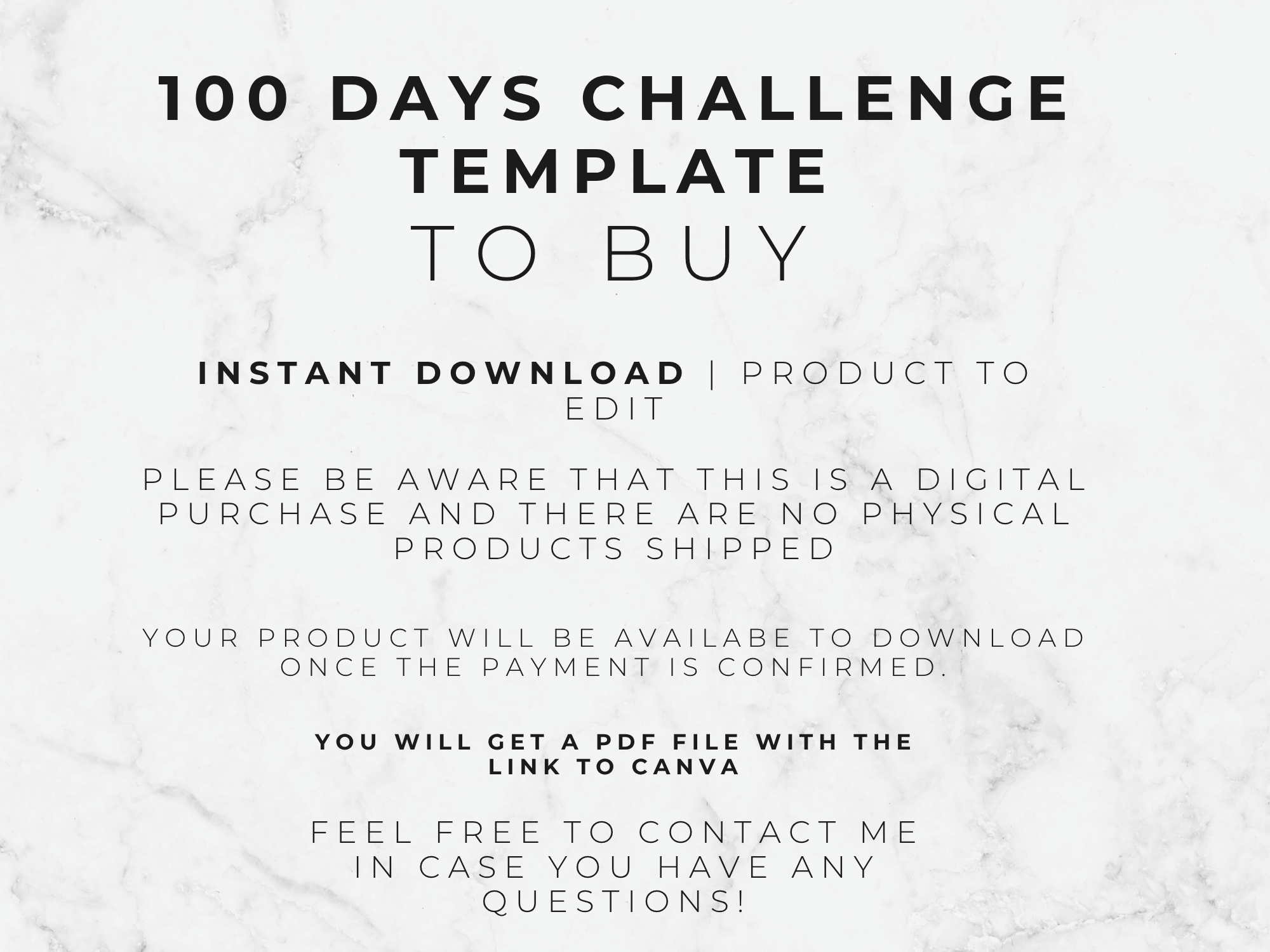 Text on a marble background describing a '100 Days Challenge Template to Buy' with digital product details.