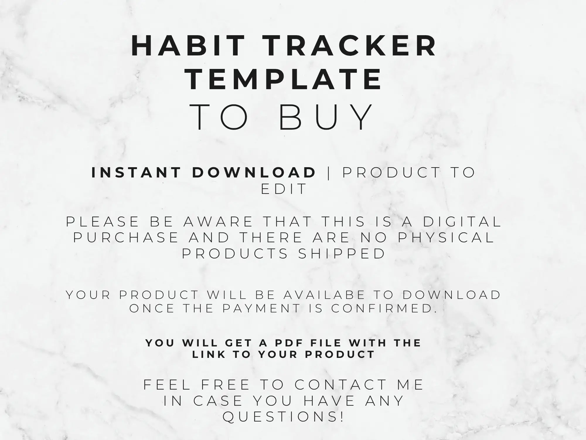 Text on a marble background about a habit tracker template for digital download.