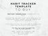 Text on a marble background about a habit tracker template for digital download.