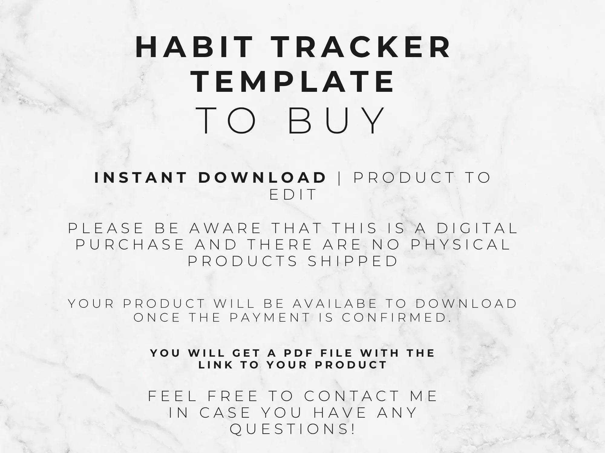 Text on a marble background describing a habit tracker template for digital download.