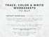 Digital listing graphic with black text on a white marble background reading 'TRACE, COLOR & WRITE WORKSHEETS TO BUY' and additional download information for a digital PDF product.