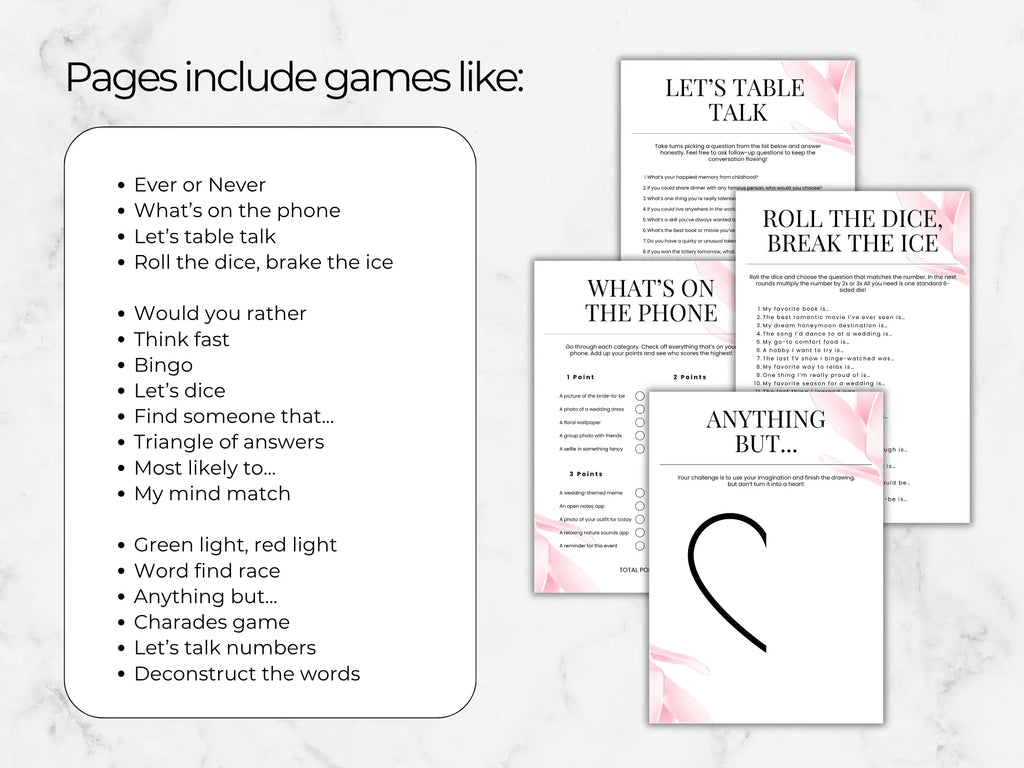 Printable game sheets for couples or groups, featuring pink floral accents and text like 'LET'S TABLE TALK,' 'WHAT'S ON THE PHONE,' 'ROLL THE DICE, BREAK THE ICE,' and 'ANYTHING BUT.
