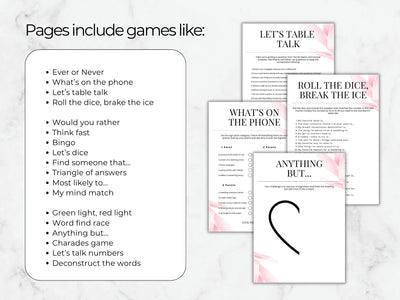 Printable game sheets for couples or groups, featuring pink floral accents and text like 'LET'S TABLE TALK,' 'WHAT'S ON THE PHONE,' 'ROLL THE DICE, BREAK THE ICE,' and 'ANYTHING BUT.
