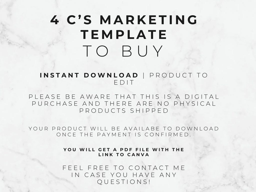 A digital template listing graphic with black text on a white marble background. The text reads: '4 C'S MARKETING TEMPLATE TO BUY', 'INSTANT DOWNLOAD | PRODUCT TO EDIT', and several paragraphs noting this is a digital PDF download rather than a physical product.